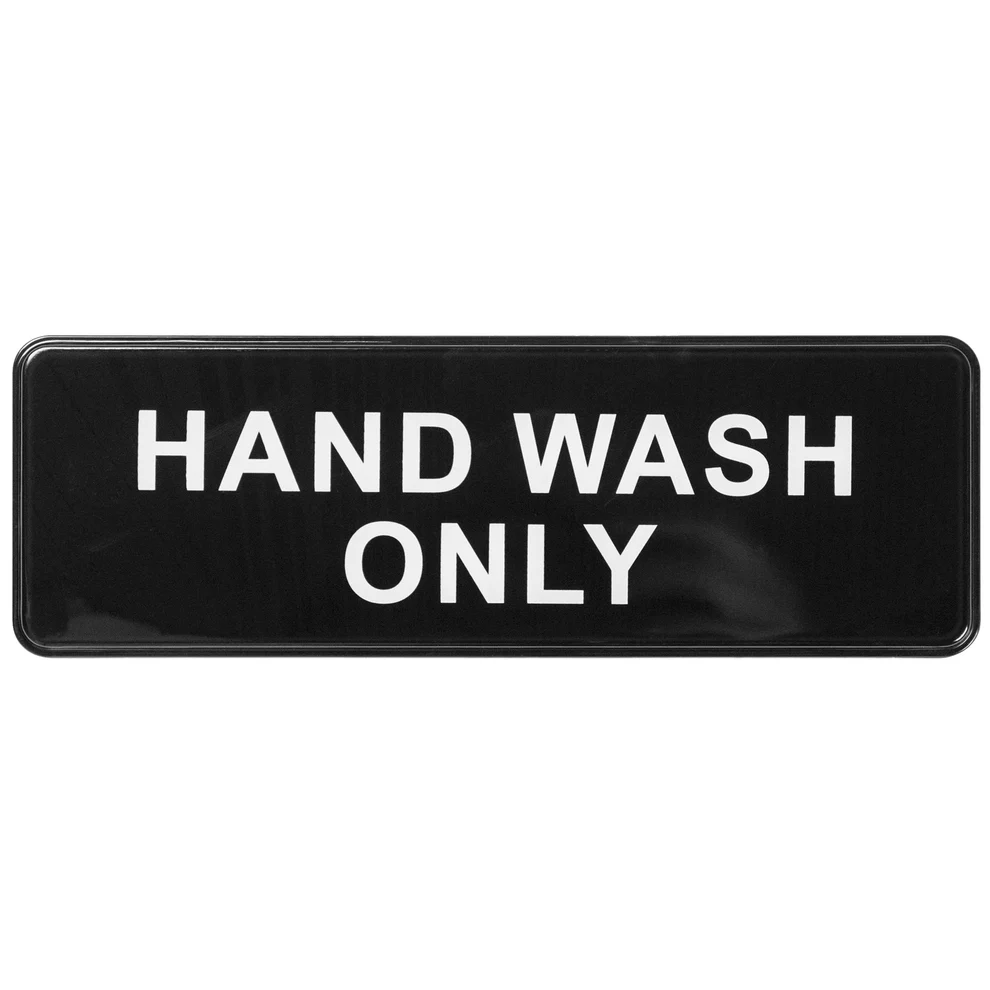 SGN-303 - Information Signs, 9"W x 3"H - Hand Wash Only - Chefcoca