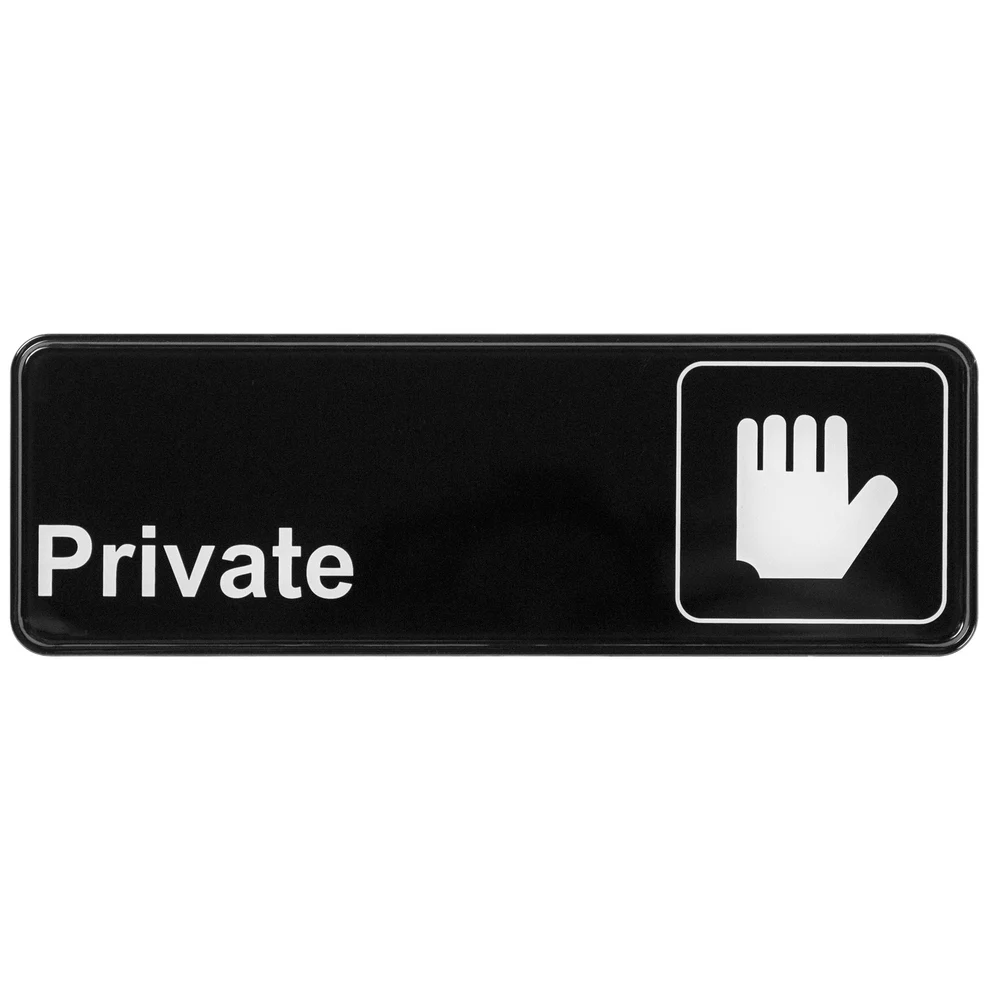 SGN-304 - Information Signs, 9"W x 3"H - Private - Chefcoca