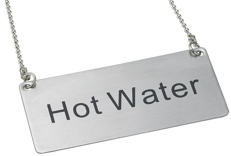 "Hot Water" Chain Sign