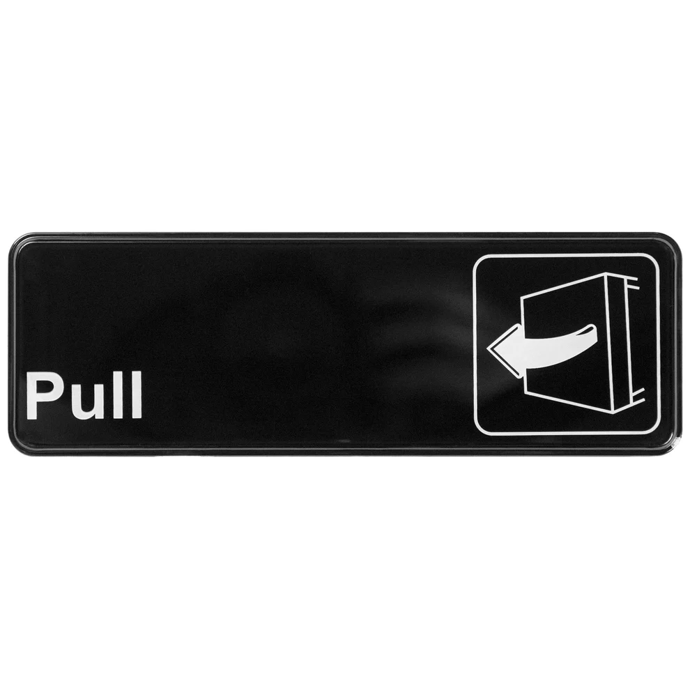 SGN-302 - Information Signs, 9"W x 3"H - Pull - Chefcoca