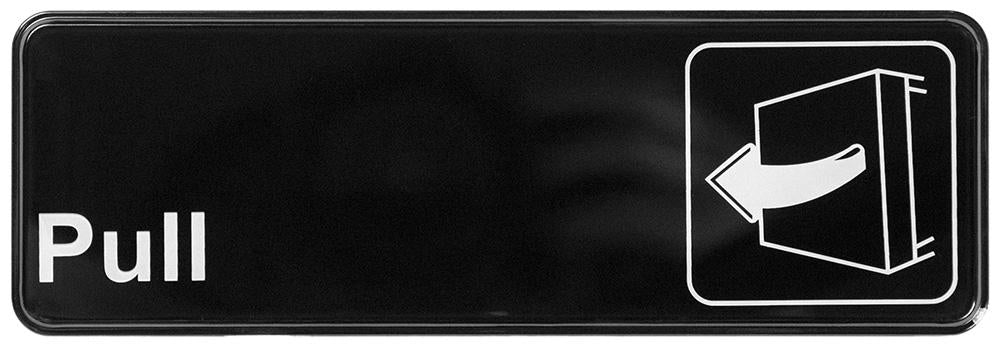 CHEFCO,SGN-391,Information Signs,"Pull" Sign, Black,9"W x 3"H - Chefcoca