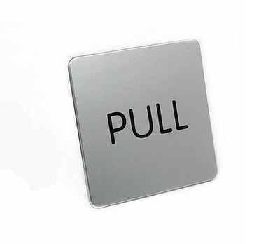 "PULL" Plastic Sign, 4" x 4" - Chefcoca